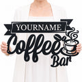 Custom Coffee Bar Metal Sign